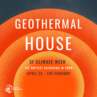 Geothermal House SF Climate Week